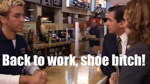 The Office: bowling alley employee yells at Ryan to get "back to work, shoe bitch"